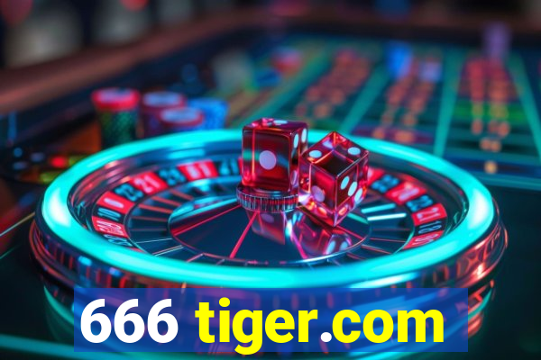 666 tiger.com